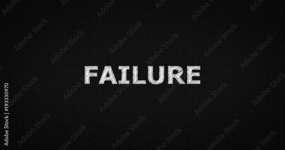 Writing or sketching a word FAILURE Writing or sketching a word FAILURE