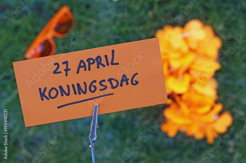 Kingsday 27th April written in Dutch photo