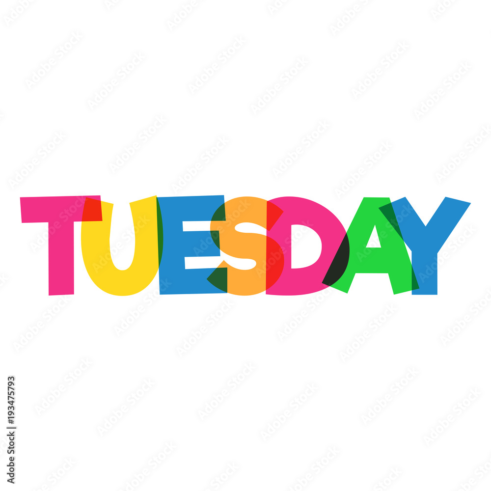 Colorful Cartoon Style Word Tuesday Isolated On White Background - Arte  vetorial de stock e mais imagens de Terça-feira - iStock
