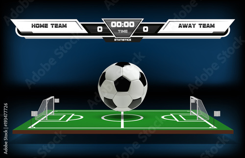 Football or soccer playing field with infographic elements and 3d ball. Sport Game. Football stadium spotlight and scoreboard background vector illustration