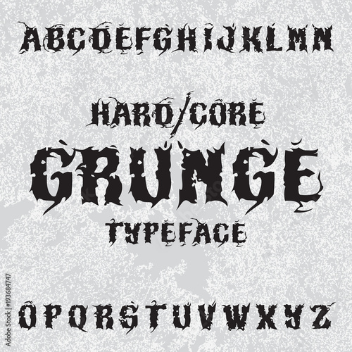 Hardcore grunge typeface. Stylish grunge font on grunge background, good for labels, logos, posters, tee-shirts.