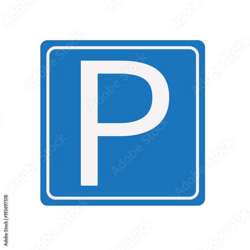 parking sign white background. parking sign. street road icon. flsy style.