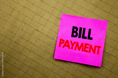 Handwritten text caption showing Bill Payment. Business concept writing for Billing Pay Costs written on sticky note paper on the yellow background.