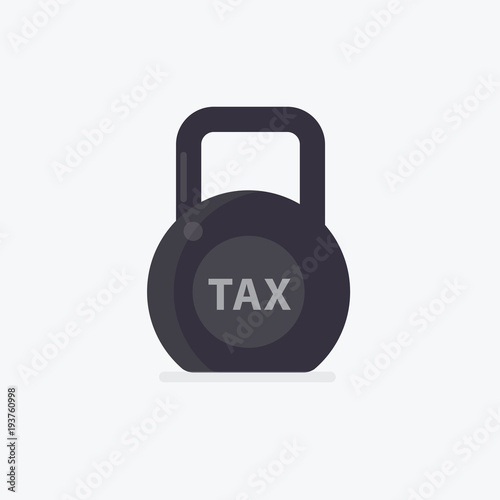 Tax Illustration. Taxation. Black kettlebell with word tax isolated on white background
