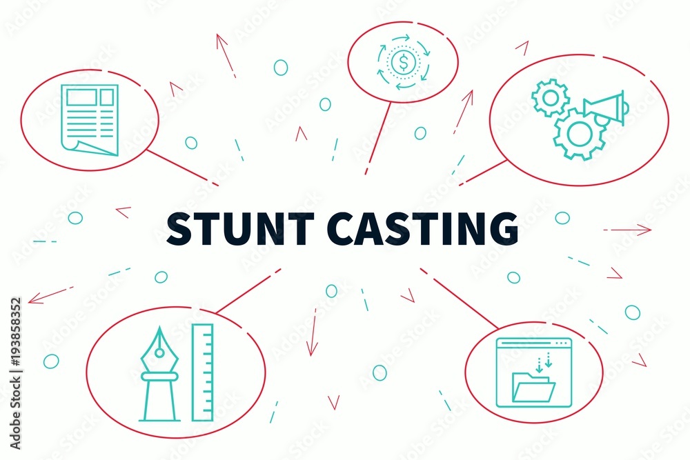 Conceptual business illustration with the words stunt casting Conceptual business illustration with the words stunt casting