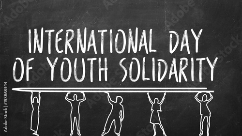 Drawn human figures holding the text: international day of youth solidarity