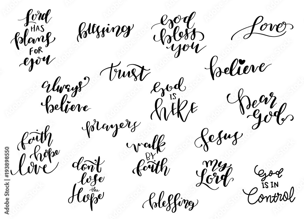 A set of Vector Bible Calligraphy, Faith Hand Lettering, Modern Script Font Lettering, Church Quotes, Vector Poster with Modern Calligraphy A set of Vector Bible Calligraphy, Faith Hand Lettering, Modern Script Font Lettering, Church Quotes, Vector Poster with Modern Calligraphy
