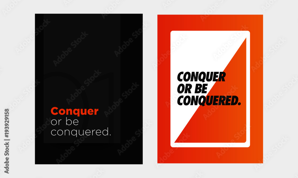 Conquer or be Conquered Open Motivational Minimalist Poster Quote Design Conquer or be Conquered Open Motivational Minimalist Poster Quote Design