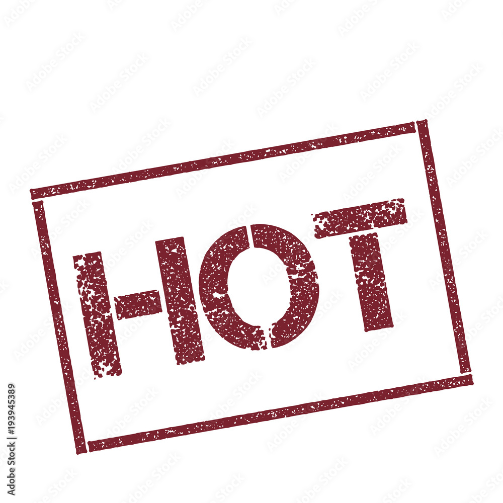 Hot rectangular stamp. Textured red seal with text isolated on white ...