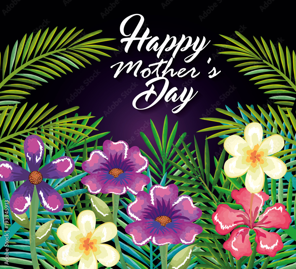 happy mothers day card with floral decoration vector illustration design