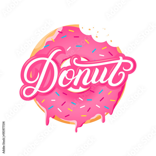 Donut hand written lettering tex, realistic donut