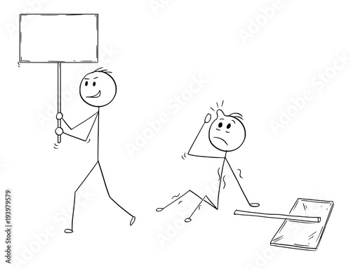 Cartoon stick man drawing conceptual illustration of businessman demonstrator or protester walking with empty or blank sign after he hit his competitor with another sign. Business concept of unfair