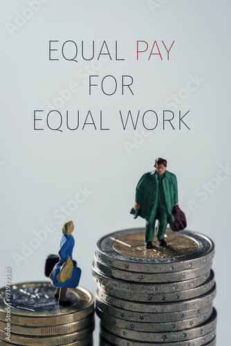 miniature people and text equal pay for equal work