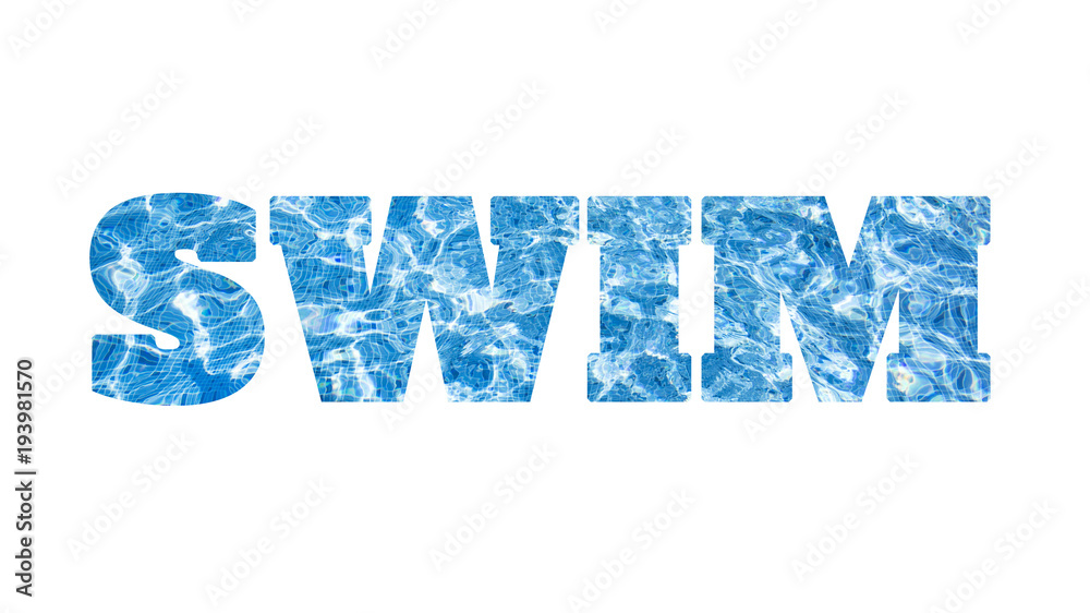 The Word Swim In Huge Letters