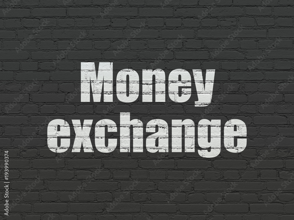 Currency concept: Painted white text Money Exchange on Black Brick wall background