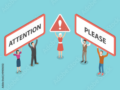 People are holding boards board with the title ATTENTION PLEASE. Vector illustration.