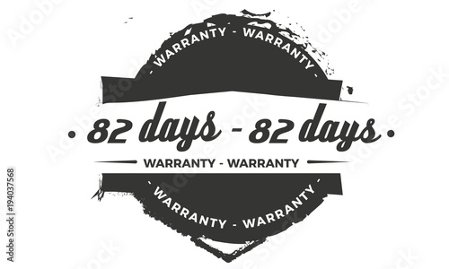 82 days warranty icon vintage rubber stamp guarantee