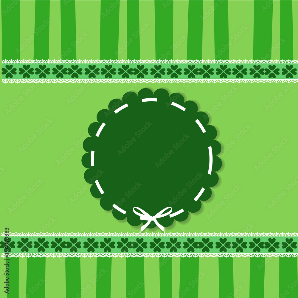 Saint Patrick's Day template with clover lace and round sticker Saint Patrick's Day template with clover lace and round sticker