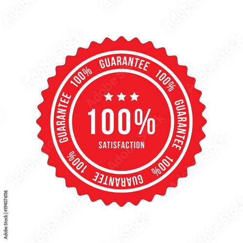Red sign 100 percent satisfaction guarantee. Flat vector illustration EPS 10