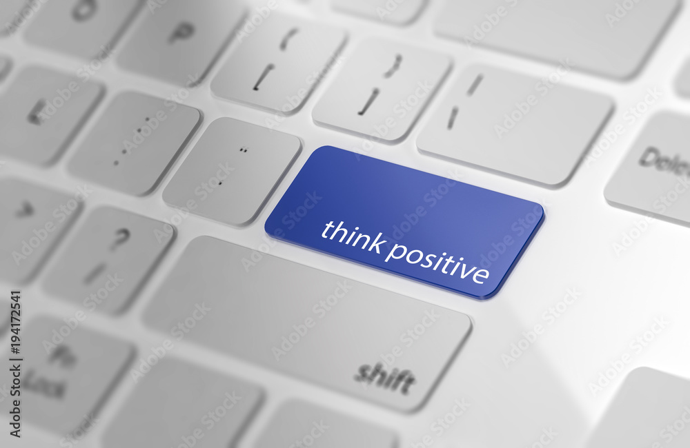 Positive Thinking - Button on Keyboard. Positive Thinking - Button on Keyboard.