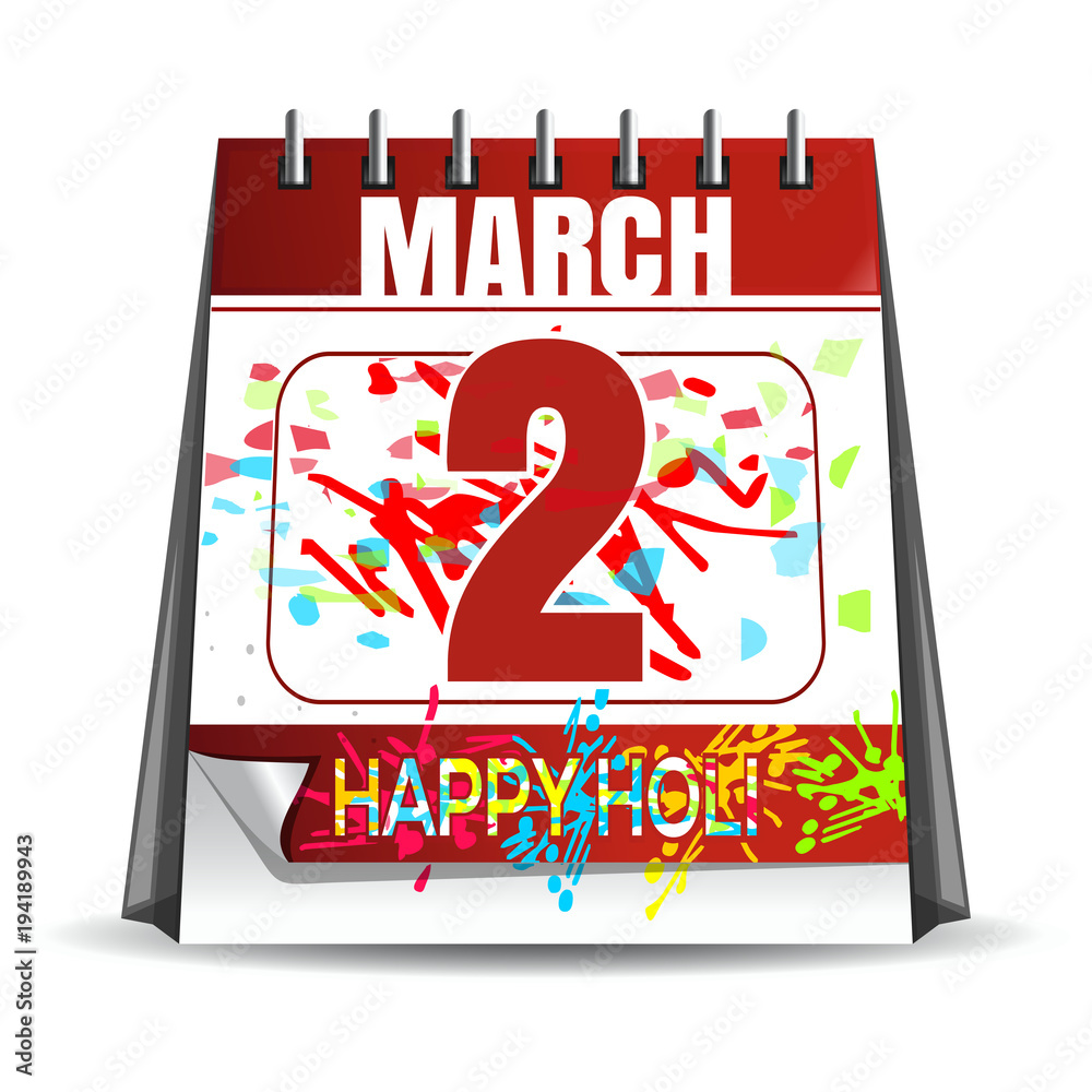 Happy Holi - 2018. Holiday date in the calendar. March 2. Annual Hindu  festival of color and spring. Vector illustration Stock Vector | Adobe Stock