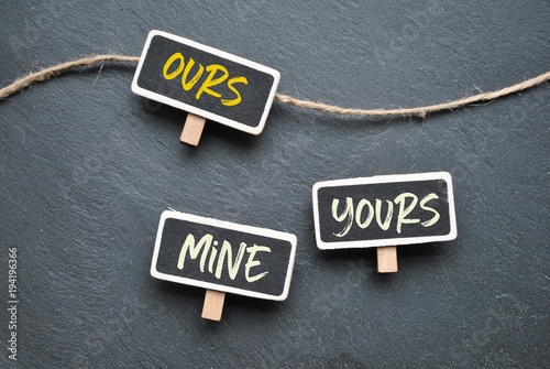 Ours - mine - yours