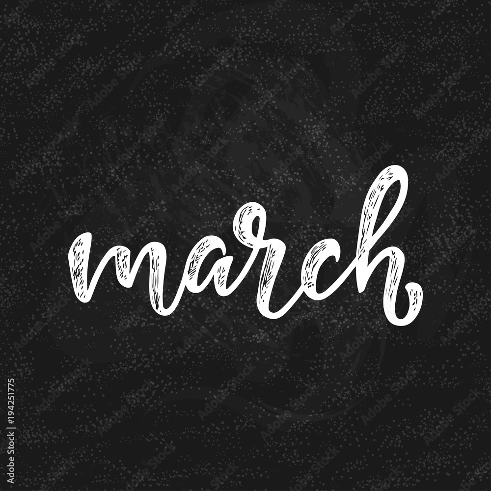 Handwritten name of month - March Handwritten name of month - March