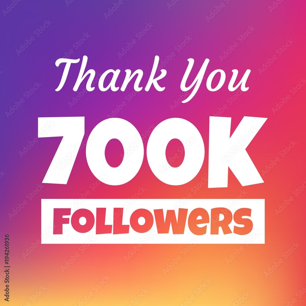 Thank you 700k followers web banner Stock Vector | Adobe Stock