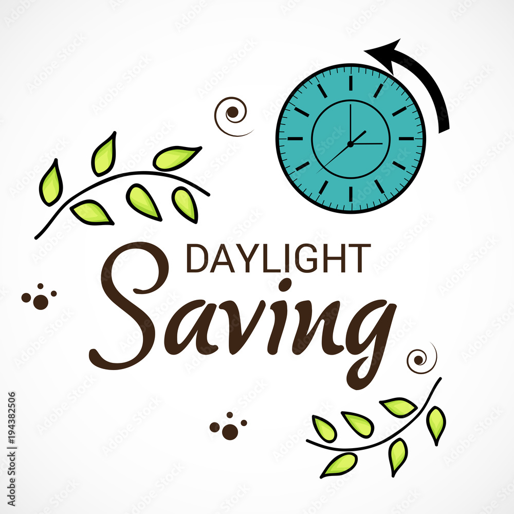 Fototapeta premium Daylight Saving Time.
