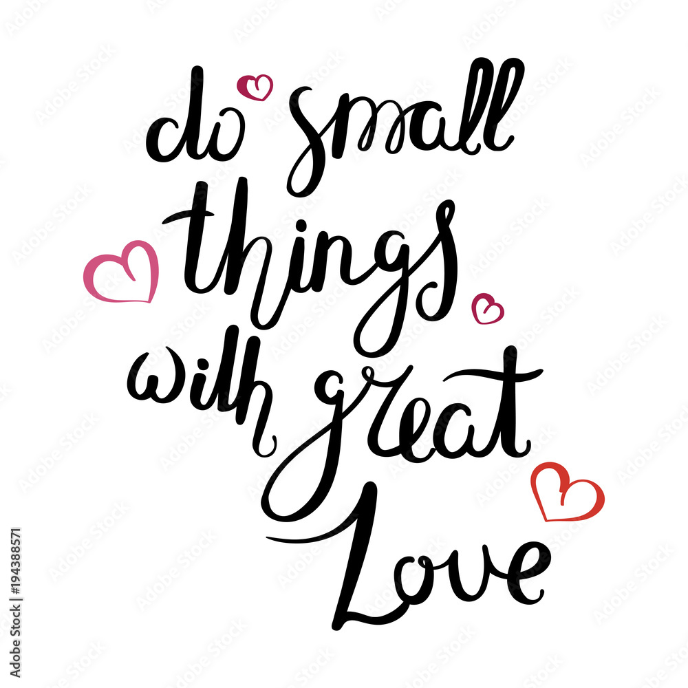 Hand drawn vector lettering phrase. Modern motivating calligraphy decor for wall, poster, prints, cards, t-shirts and other Hand drawn vector lettering phrase. Modern motivating calligraphy decor for wall, poster, prints, cards, t-shirts and other
