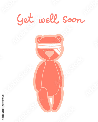 Get well soon card. Teddy bear with bandaged head