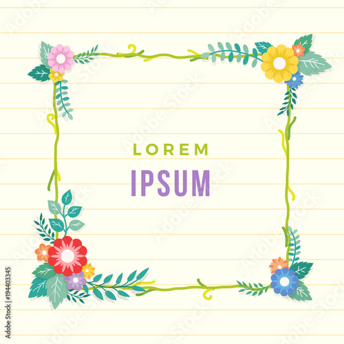 Beautiful lined paper background with colorful flower with leaf ornament frame. Paper sheet for memo, note, quote, greeting card.