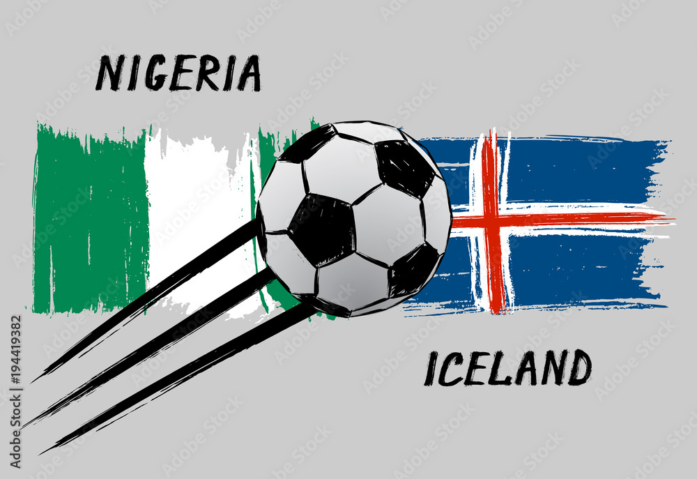 Fototapeta premium Flags of Nigeria and Iceland - Icon for football championship - Grunge
