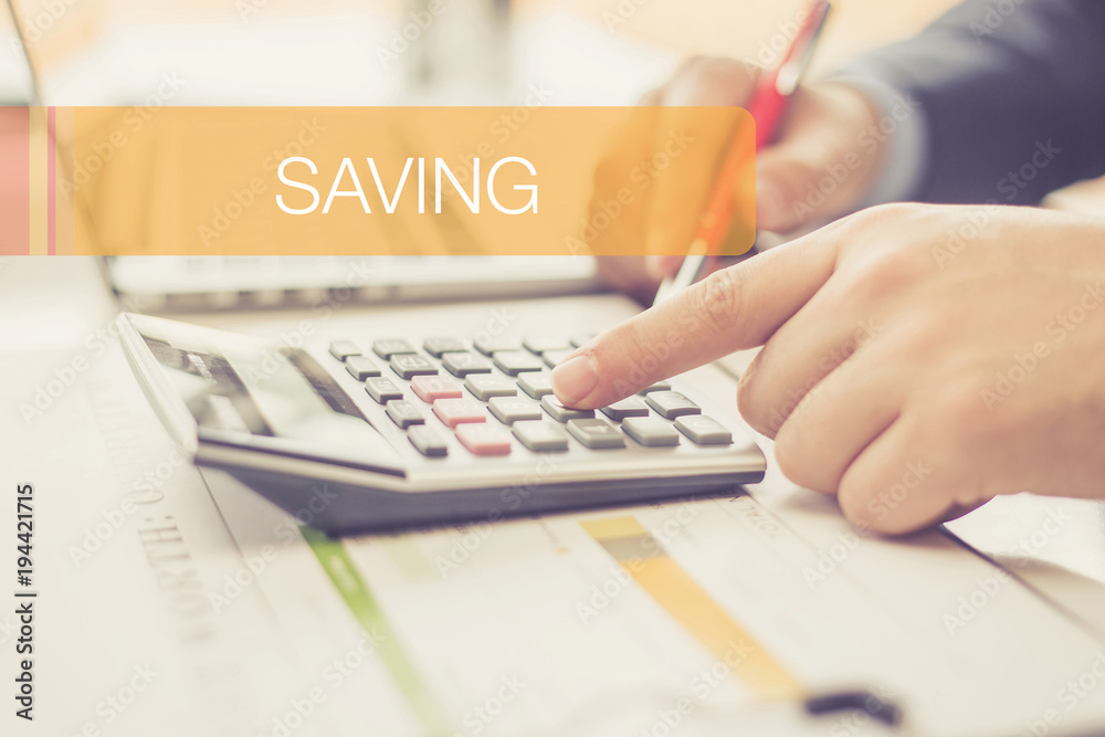 FINANCE CONCEPT: SAVING FINANCE CONCEPT: SAVING