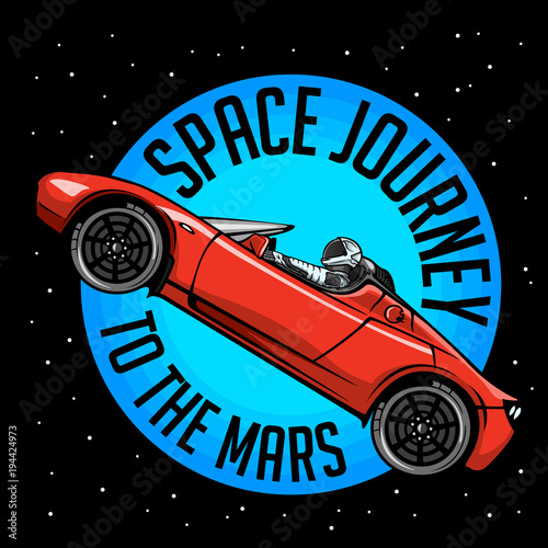 Plakat "Kosmiczna podróż na Marsa" - cytuj plakat. Wektorowa ilustracja kosmita w sportowym samochodzie. Nadruk T-shirt, plakat.