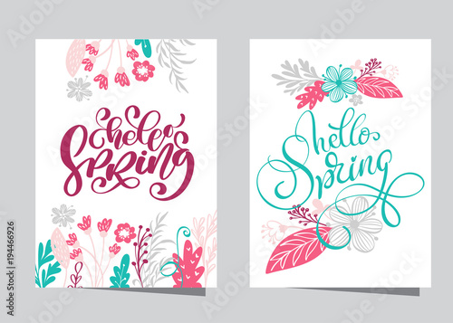 Hand drawn lettering hello Spring with frame of flowers wreath  branches and leaves. scandinavian vector illustration. Design for wedding invitations  greeting cards