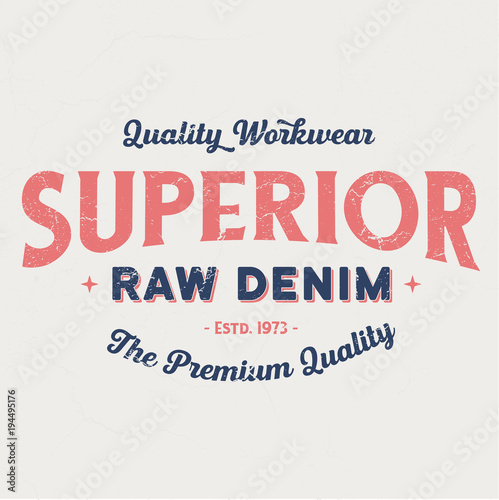 Superior Quality Workwear - Tee Design For Print