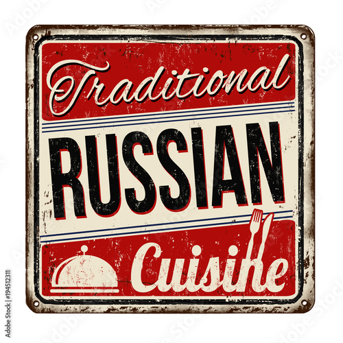 Traditional russian cuisine vintage rusty metal sign