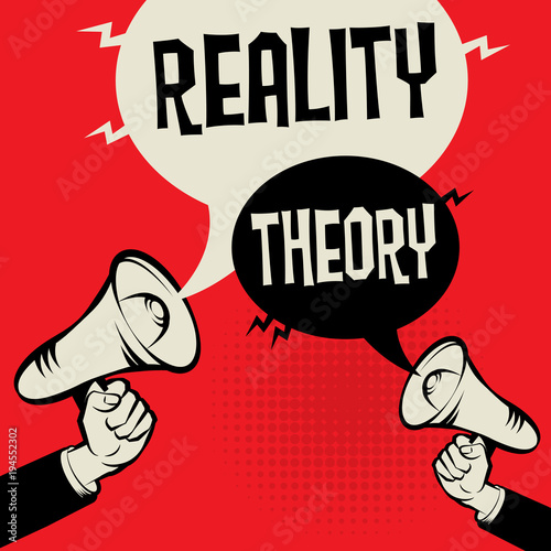 Reality versus Theory