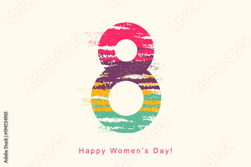 Postcard to March 8, 8 painted by colors. Illustration can be used in the newsletter, brochures, postcards, tickets, advertisements, banners. Congratulations to the Women's Day.