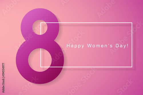 Postcard to March 8. Paper cut 8. Minimalism. Illustration can be used in the newsletter, brochures, postcards, tickets, advertisements, banners. Congratulations to the Women's Day.