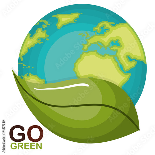 Fototapeta Naklejka Na Ścianę i Meble -  go green world planet vector illustration design