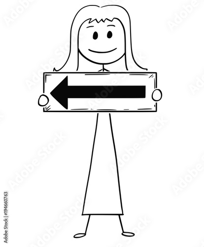 Cartoon stick man drawing conceptual illustration of businesswoman or woman holding arrow sign pointing left.