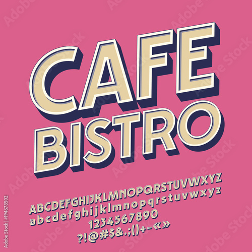 Vector Retro styled Emblem Cafe Bistro. Cool set of Vintage hipster 3D Alphabet Letters, Numbers and Symbols