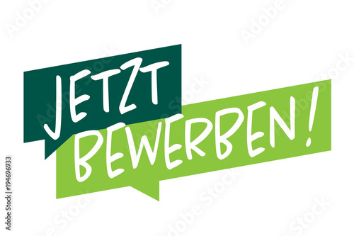 Jetzt bewerben !