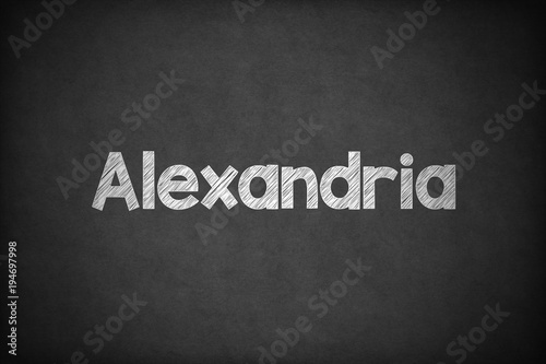 Alexandria on Textured Blackboard.