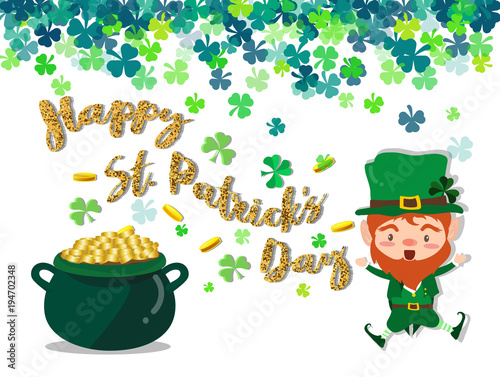 Happy Saint Patrick's day Festival. Irish celebration .Green clover shamrock leaves on isolate background for poster, greeting card, party invitation, banner other users Vector illustration