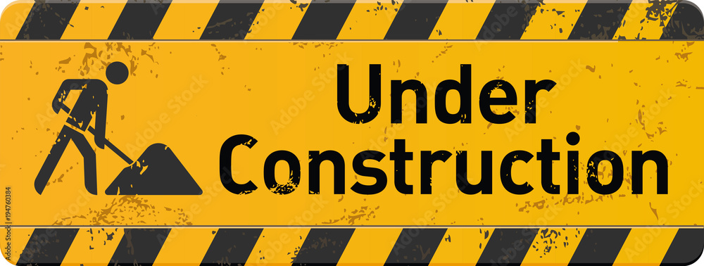 gelbes Schild under construction mit Bauarbeiter-Icon