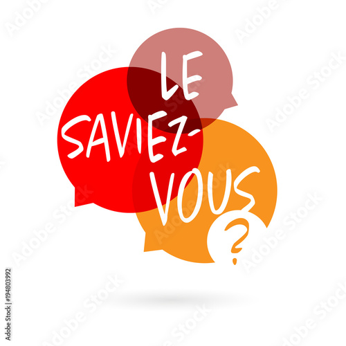 Le saviez-vous ?