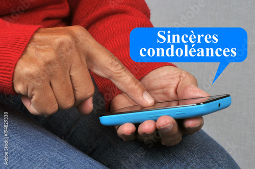 Sinc  res condol  ances envoy  es par SMS avec un smartphone 